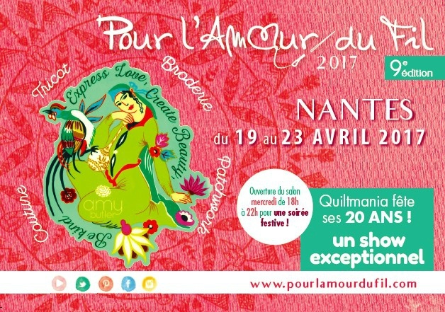 POUR L’AMOUR DU FIL : Parc des Expositions la Beaujoire du 20 au 23 avril 2017